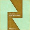Download track Strange Strings