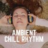 Download track Ambient Background Relaxing Music For Work