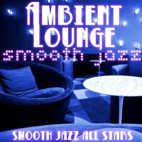Download track Smooth Operator Smooth Jazz All Stars