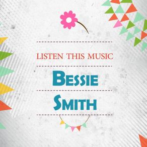 Download track I'm Down In The Dumps Bessie Smith