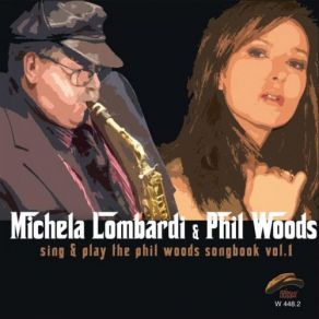 Download track Where Do We Go From Here Michela Lombardi, Phil Woods