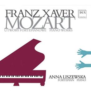 Download track Piano Sonata In G Major, Op. 10: I. Allegro Moderato Anna Liszewska, F. X. Mozart