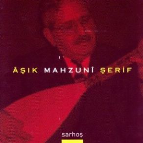 Download track Sarhoş Aşık Mahzuni Şerif
