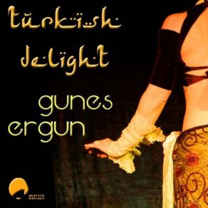 Download track Turkish Delight Güneş Ergün