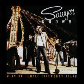 Download track There Was A Time Sawyer Brown