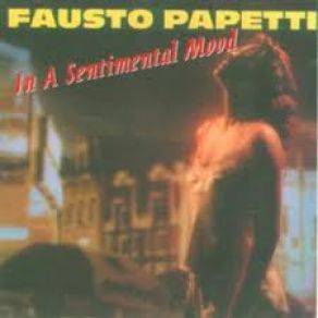Download track Hard To Say I'M Sorry Fausto Papetti