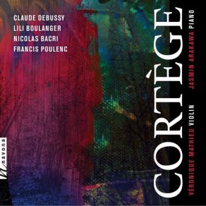 Download track Violin Sonata In G Minor, L. 140: II. Intermède Véronique Mathieu, Jasmin Arakawa
