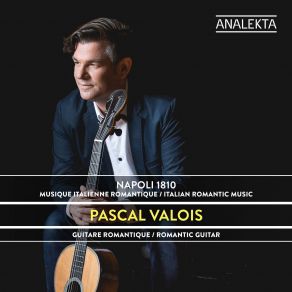 Download track 10. Guitar Sonata, Op. 15- II. Adagio Con Grand Espressione Pascal Valois