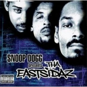 Download track G'd Up Tha EastsidazButch Cassidy