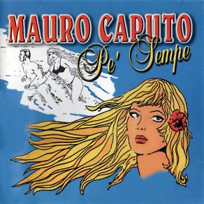 Download track 'A Rumba D'e Scugnizze Mauro Caputo