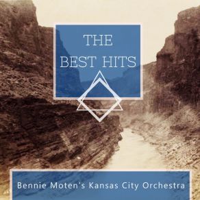 Download track That's What I'm Talking About Bennie Moten'S Kansas City Orchestra