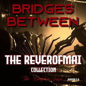 Download track Alpha And Omega: Part Two Bridges Between