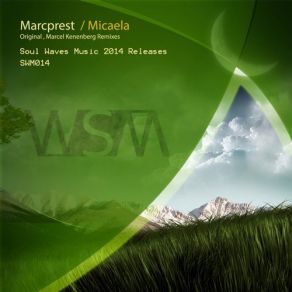 Download track Micaela (Original Mix) Marcprest