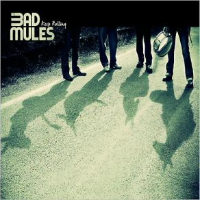 Download track Would You Bad Mules