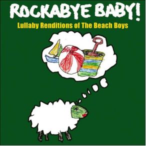 Download track Let'S Go Away For Awhile Rockabye Baby!
