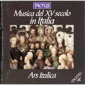 Download track 06. I Ochi Di Una Ançoleta Anon. Ars Italica
