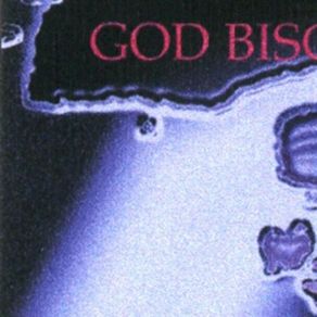 Download track Release God Biscuit