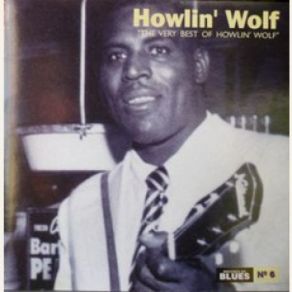 Download track Baby How Long Howlin' Wolf