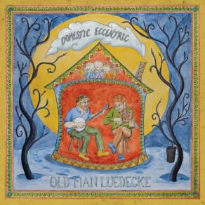 Download track Wait A While Old Man Luedecke