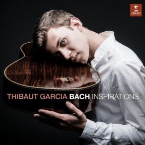 Download track 04. Violin Partita No. 2 In D Minor, BWV 1004 - V. Chaconne (Transc. Garcia For Guitar) Thibaut García