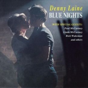 Download track Go Now Denny Laine