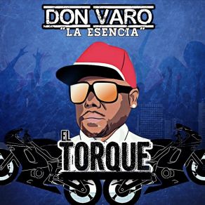 Download track El Torque Don Varo