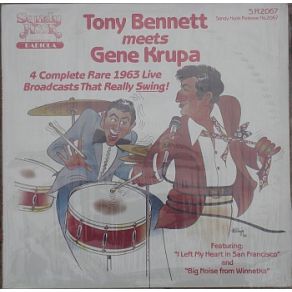 Download track I'Ve Got The World On A String Gene Krupa, Tony Bennett