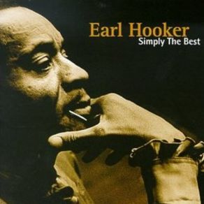Download track Don'T Have To Worry Earl Hooker