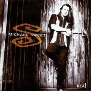 Download track Real Michael Sweet