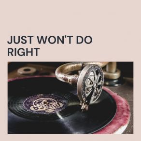 Download track Just Won't Do Right The Famous Flames