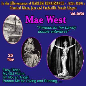 Download track I'm An Occidental Woman In An Oriental Mood... Mae West