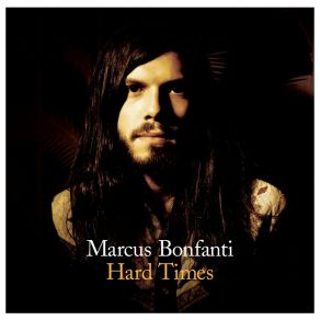 Download track Diamonds In The Rust Marcus Bonfanti