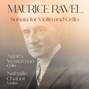 Download track Sonata For Violin And Cello In A Minor, M. 73: I. Allegro Agnes Vesterman, Nathalie Chabot