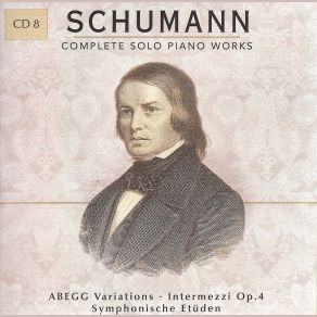 Download track Schumann. Symphonische Etüden Op. 13: XV. Anhang Variation 3 Robert Schumann, Wolfram Schmitt - Leonardy
