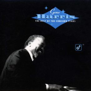 Download track Don't Get Around Much Anymore Gene Harris