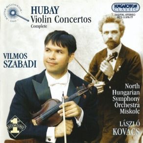 Download track 04. Violin Concerto No. 2 In E Major Op. 90 - I. Allegro Con Fuoco Jenő Hubay