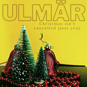 Download track Pick Out A Christmas Tree ULMÄR