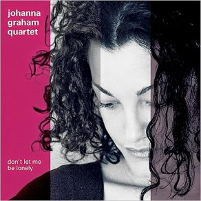 Download track I'm Though With Love Johanna Graham Quartet