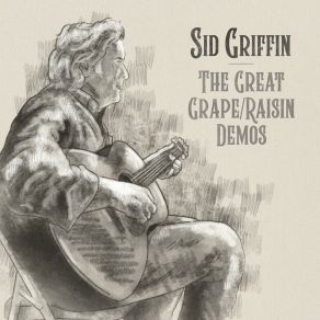 Download track Not A Lot Of Sand Left In The Glass (Demo) Sid Griffin