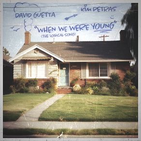 Download track When We Were Young (The Logical Song) David Guetta, Kim Petras