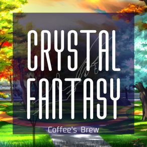 Download track Fun On The Weekend Crystal Fantasy