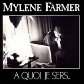 Download track A Quoi Je Sers... (Club Remix) Mylène Farmer