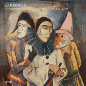 Download track 22. Schumann Carnaval Op. 9 - I. Preambule Robert Schumann