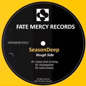 Download track I Know What I'm Doing Deep Season
