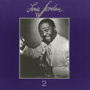 Download track John, Stop Teasing Me Louis Jordan