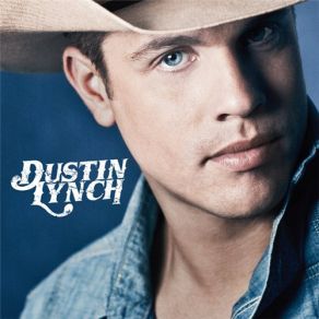 Download track Yeah Yeah Yeah Dustin Lynch