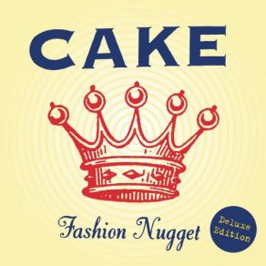 Download track It's Coming Down CAKE
