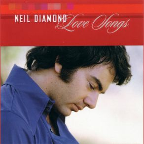 Download track Until It's Time For Me To Go Neil Diamond