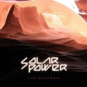 Download track Solar Power Lost World
