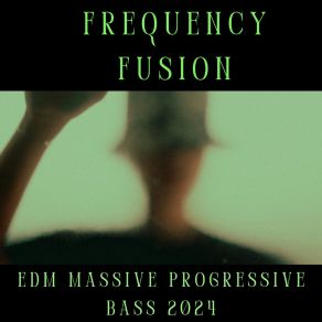Download track Break The Restrain Frequency Fusion
